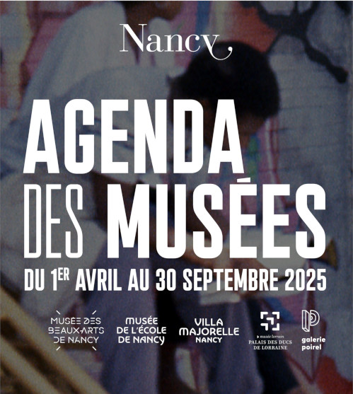 Agenda des musées du 1er avril 2025 au 30 septembre 2025